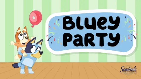 Bluey Party (picture of Bluey and Bingo chasing a balloon)