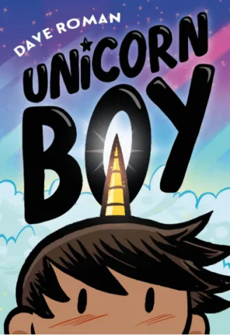 Book cover of Unicorn Boy by Dave Roman