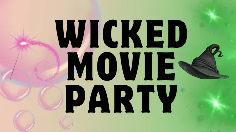 Wicked Movie Party
